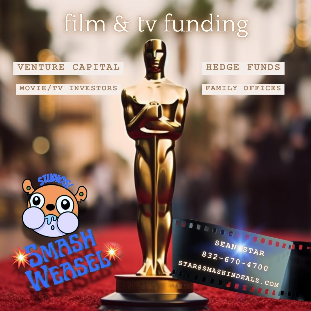 Smash Weasel Movie & TV Funding (Venture Capital)